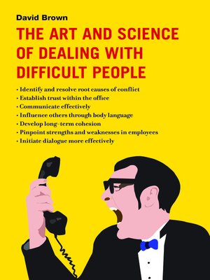 cover image of The Art and Science of Dealing with Difficult People